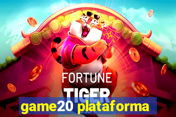 game20 plataforma